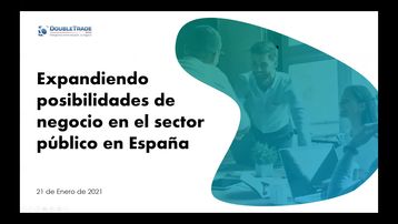 Expandiendo posibilidades de negocio en el sector público en España